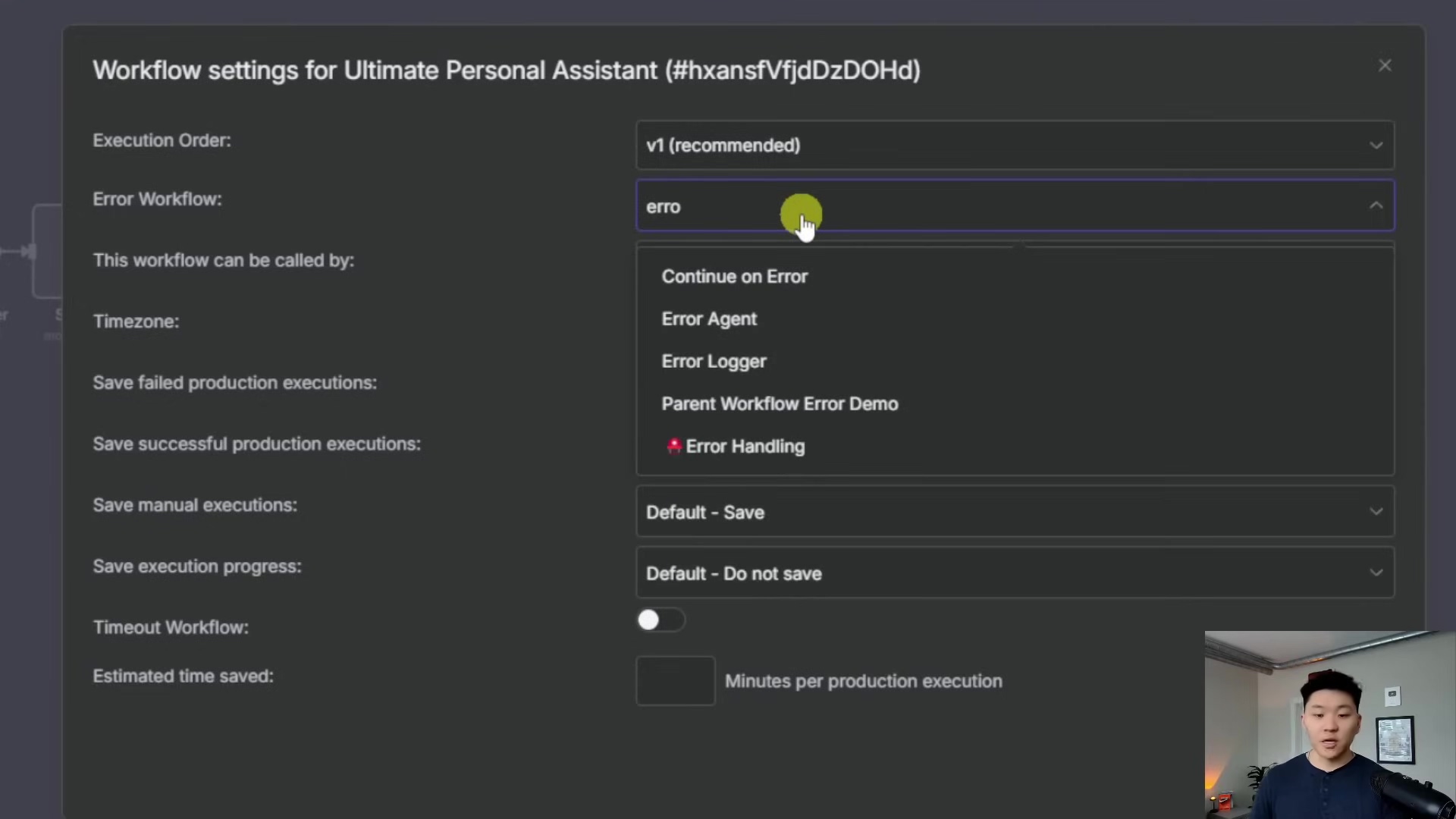 The image shows the 'Workflow settings' modal for 'Ultimate Personal Assistant' in n8n. The modal has several dropdown menus and checkboxes for configuring workflow behavior. The 'Error Workflow' setting is highlighted, with a dropdown showing 'erro' typed in the search field and 'Error Logger' selected from the results. Other options in the dropdown include 'Continue on Error', 'Error Agent', 'Parent Workflow Error Demo', and 'Error Handling'. Below, settings for 'Save failed production executions', 'Save successful production executions', 'Save manual executions', 'Save execution progress', and 'Timeout Workflow' are visible. A human figure is visible in the bottom right corner, looking at the screen.