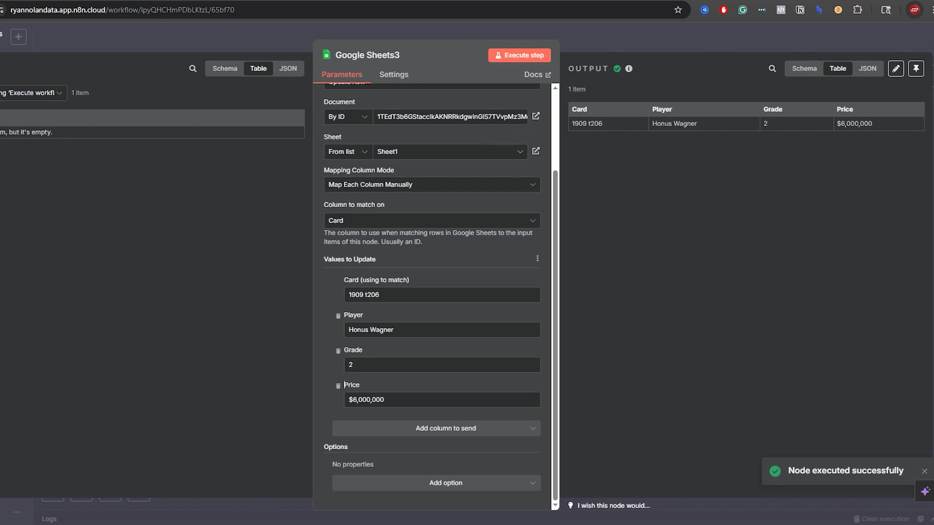 The image shows the n8n workflow interface, specifically the 'Google Sheets3' node configuration panel. The 'Parameters' tab is open, displaying settings for updating a row in a Google Sheet. The 'Document' field shows an ID '1TfT3B6QStacIKAN69RdgwnZGtTVaMzt3M'. The 'Sheet' is set to 'Sheet1'. The 'Mapping Column Mode' is 'Map Each Column Manually'. The 'Column to match on' is 'Card', and the value is '1909 t206'. Under 'Values to Update', the 'Player' is 'Honus Wagner', 'Grade' is '2', and 'Price' is '$6,000,000'. On the right, the 'OUTPUT' panel shows the updated data for 'Card: 1909 t206', 'Player: Honus Wagner', 'Grade: 2', and 'Price: $6,000,000'. A green notification at the bottom right confirms 'Node executed successfully'.