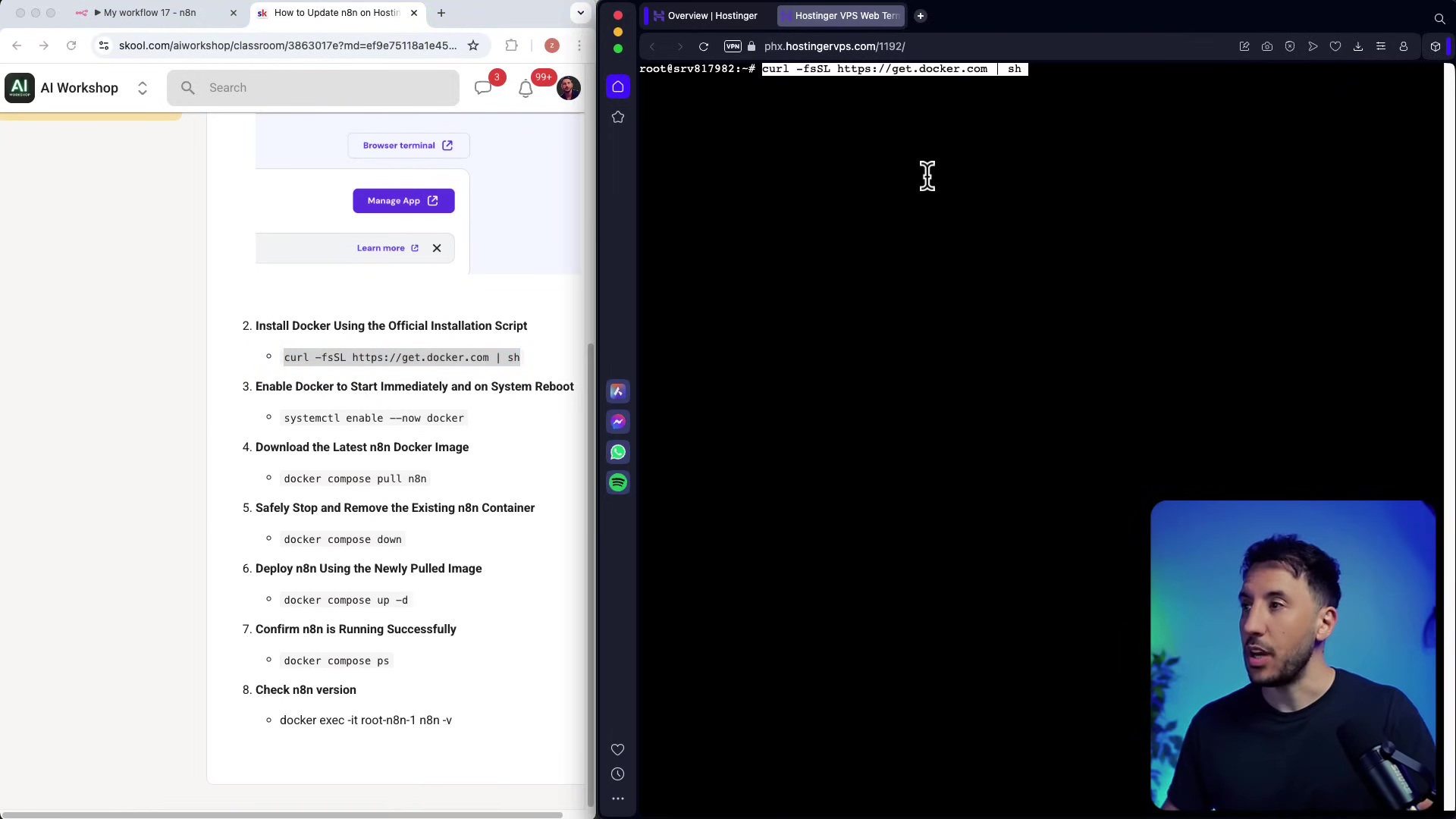 The image displays a split screen. On the left, a web page titled 'How to Update n8n' from 'skool.com' shows a list of steps for updating n8n, including instructions for installing Docker and deploying the n8n image. On the right, a terminal window is active, showing a command being executed: 'curl -fsSL https://get.docker.com | sh'. A male presenter is visible in the bottom right, looking at the screen. The browser on the left has tabs for 'My workflow 17 - n8n' and 'How to Update n8n'. The right browser tab is 'Hostinger VPS Web Terminal'.