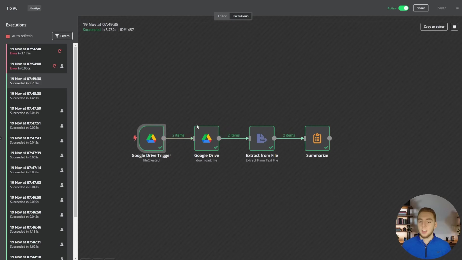 The image displays the n8n workflow editor interface. On the left, a sidebar shows a list of 'Executions' with timestamps and statuses (Succeeded or Error). The main canvas shows a workflow titled 'Tip #6' consisting of interconnected nodes: 'Google Drive Trigger' (File Created), 'Google Drive' (download file), 'Extract from File' (Extract From Text File), and 'Summarize'. Arrows indicate the data flow between these nodes, with '2 items' labels on some connections. A small video overlay of a man speaking is visible in the bottom right corner. The top bar includes 'Editor', 'Executions', 'Active', 'Share', and 'Saved' buttons.