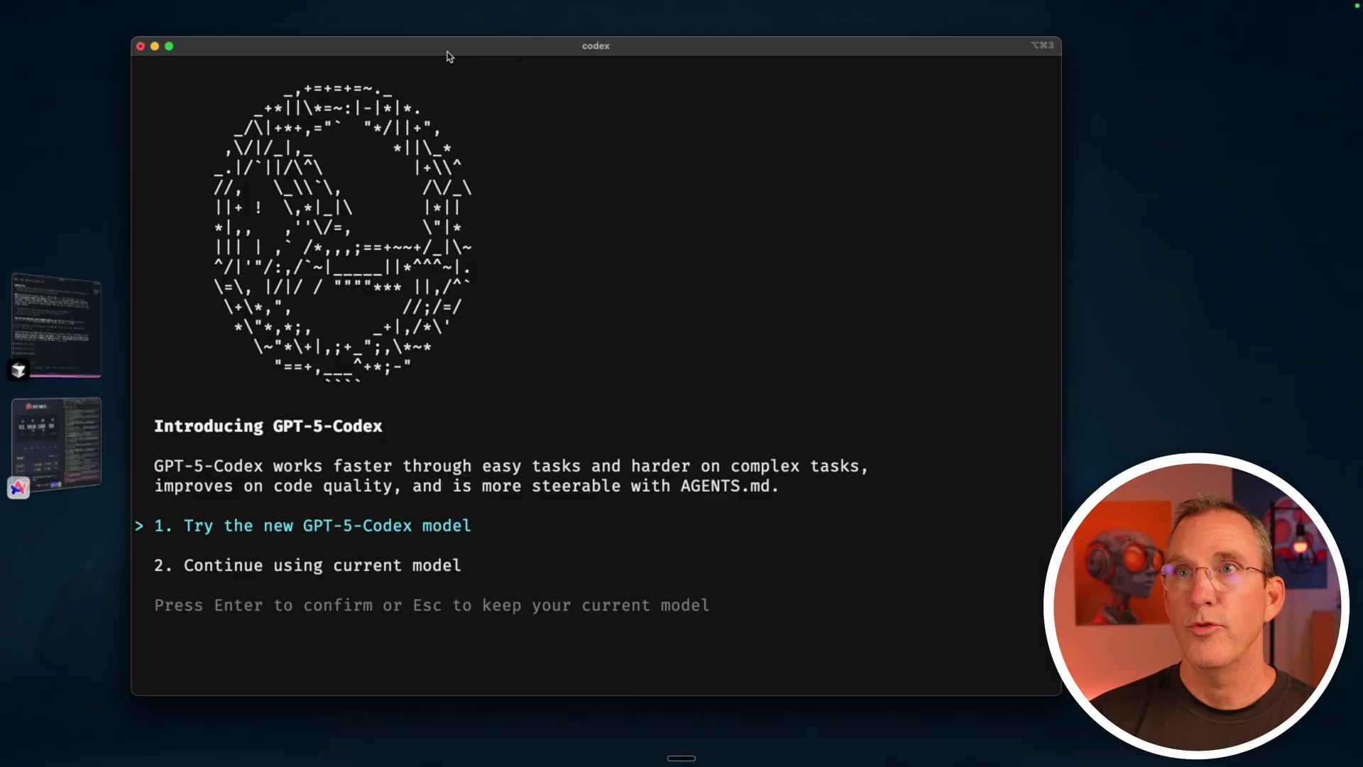 The image shows a desktop view with a terminal window in focus. The terminal displays an ASCII art logo and text introducing GPT-5 Codex. Below the introduction, there are two options presented as numbered list items: '1. Try the new GPT-5-Codex model' and '2. Continue using current model'. A prompt at the bottom reads 'Press Enter to confirm or Esc to keep your current model'. In the lower right corner, there's a circular inset showing a person speaking. The desktop background is dark, and there are some icons visible on the left side of the screen.