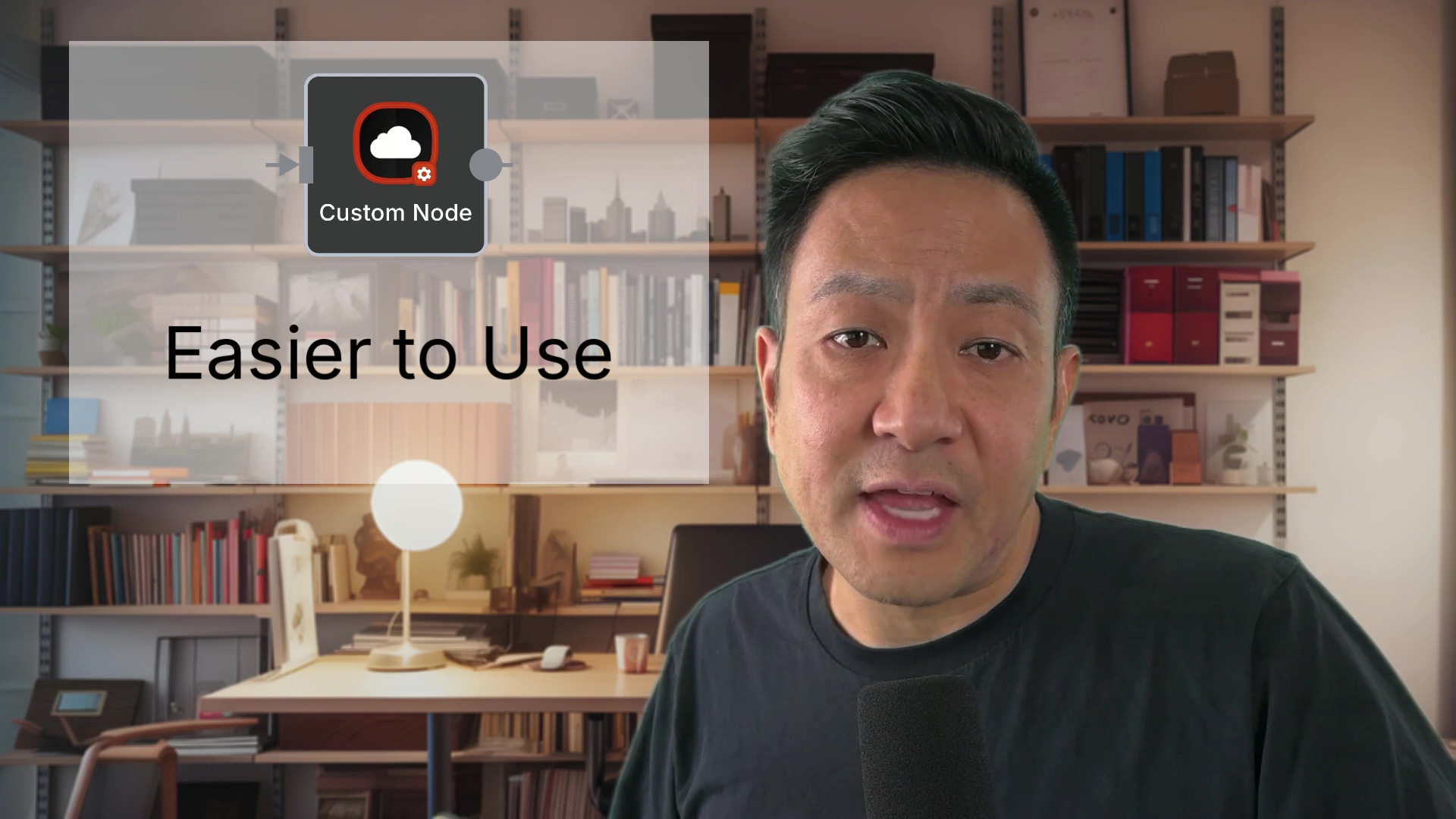 The image is a screen capture from a video featuring a man in front of a bookshelf. A node labeled 'Custom Node' is displayed prominently on the screen. The node has an icon of a cloud with a gear inside a rounded square. Text on the screen reads 'Easier to Use'.