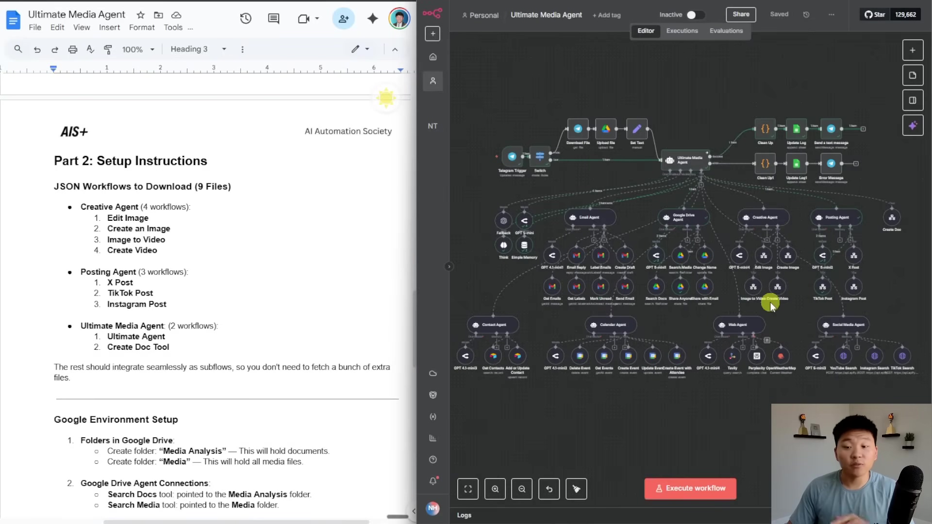 The image shows a split screen. On the left, a Google Docs document titled 'Ultimate Media Agent' displays 'Part 2: Setup Instructions'. This section outlines 'JSON Workflows to Download (9 Files)' categorized into 'Creative Agent', 'Posting Agent', and 'Ultimate Agent', listing specific workflows under each. It also includes 'Google Environment Setup' with instructions for creating folders in Google Drive and connecting Google Drive Agents. On the right, an n8n workflow diagram is visible, showing a complex network of interconnected nodes representing different agents and processes. A man is visible in the bottom right corner, looking towards the left.