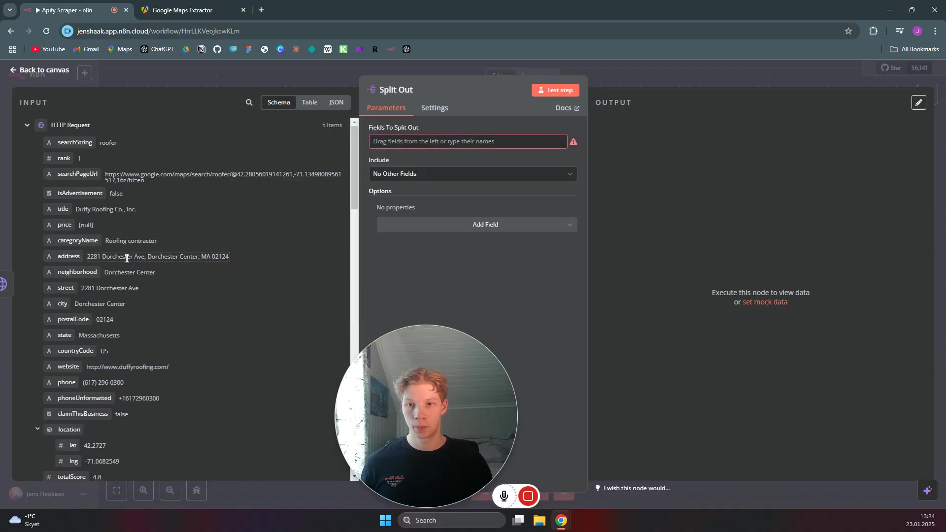 The image displays a software interface, likely an automation workflow builder, with a 'Split Out' node highlighted in the center. On the left, an 'INPUT' panel shows details of an HTTP Request, including parameters like 'searchString', 'rank', 'searchPageUrl', 'uAdvertisement', 'title', 'price', 'categoryName', 'address', 'neighborhood', 'street', 'city', 'postalCode', 'state', 'countryCode', 'website', 'phone', 'phoneUnformatted', 'isClaimThisBusiness', and 'location' with latitude and longitude. The 'Split Out' node's 'Parameters' tab is open, showing 'Fields To Split Out' with a warning icon, and an 'Include' dropdown set to 'No Other Fields'. Below this, an 'Add Field' button is visible. A small video overlay of a person speaking is in the bottom center. The top bar shows browser tabs for 'Apify Scraper - n8n' and 'Google Maps Extractor'.