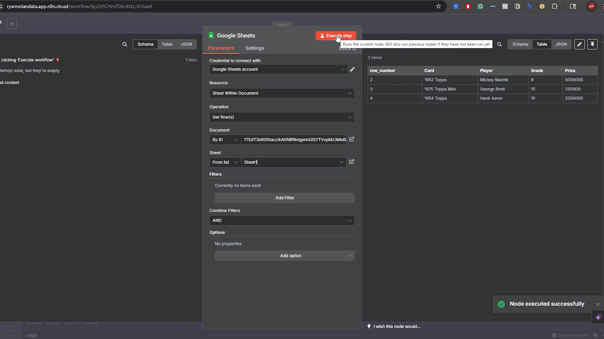 The image shows the n8n workflow editor with a 'Google Sheets' node configured. The node's settings panel is open on the right, displaying tabs for 'Parameters', 'Settings', and 'Schema'. The 'Parameters' tab is active, showing fields for 'Credential to connect with', 'Google Sheets account', 'Resource', 'Sheet Within Document', 'Operation' (set to 'Get Row(s)'), 'Document' (with a specific ID '1TeT3B6G9sBcdbAKNR9RdgwmG5TTVyMzIMb2A'), 'Sheet' (set to 'Sheet1'), 'Filters', 'Combine Filters' (set to 'AND'), and 'Options'. A table displaying 'Card', 'Player', 'Grade', and 'Price' with three rows of data is visible in the center of the node's panel. An 'Error step' button is at the top right of the settings panel. At the bottom right, a green notification 'Node executed successfully' is displayed. The overall interface is dark-themed.