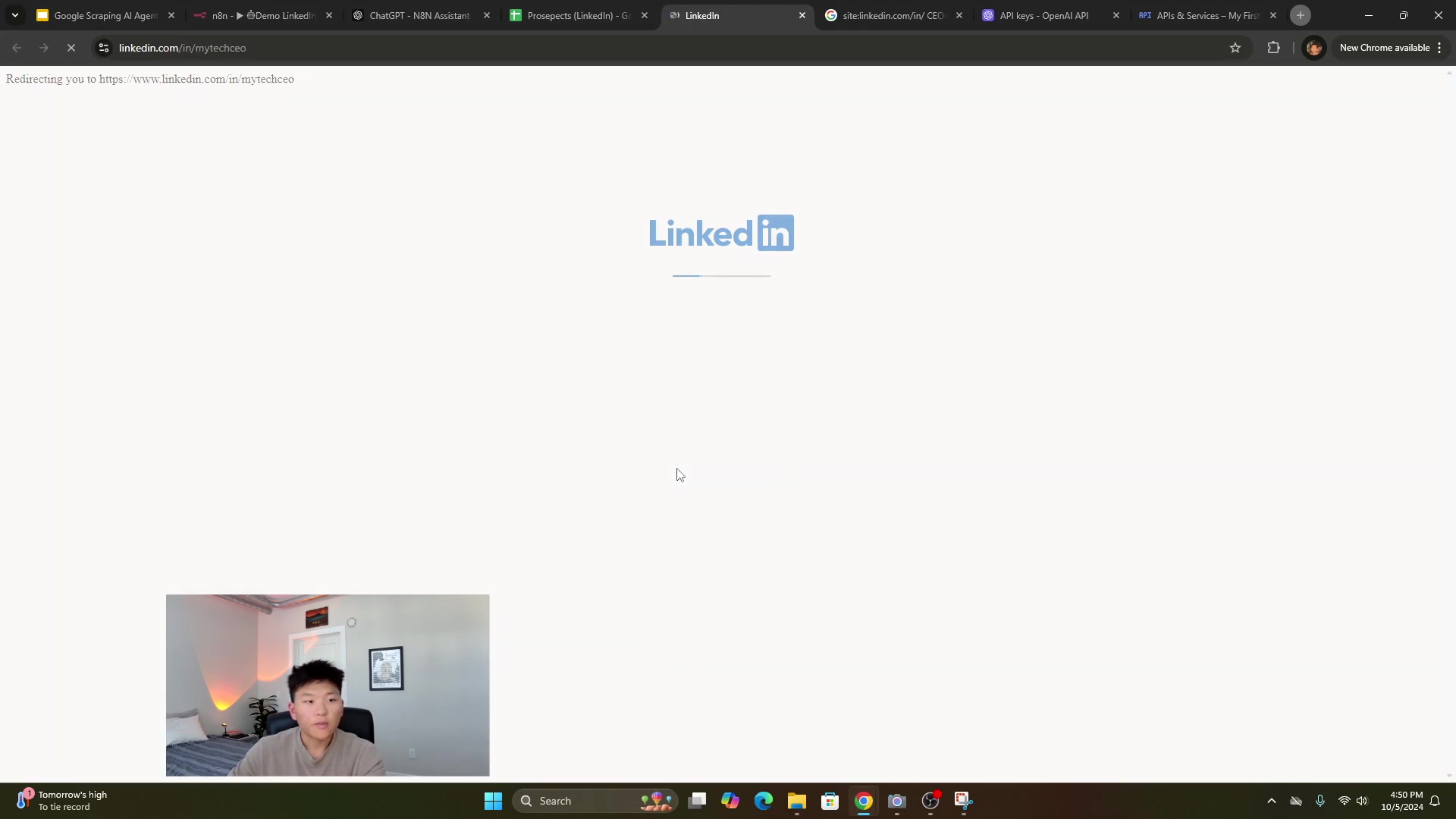 The image displays a web browser window, likely Google Chrome, showing a LinkedIn loading page. The main part of the screen is light gray with the LinkedIn logo and text 'LinkedIn' centered. Below the logo, a small, faint loading animation is partially visible. At the top, multiple browser tabs are open, including 'Google Scraping AI Agent', 'n8n Workflow', 'ChatGPT - N8N Assistant', 'Prospects (LinkedIn)', 'LinkedIn', 'site.linkedin.com/in/CEO', 'API keys - OpenAI API', and 'APIs & Services - My Fun'. A small picture-in-picture window in the bottom left corner shows a young man, presumably the video presenter, looking at the screen. The taskbar at the bottom of the screen shows various application icons and the system clock displaying '4:50 PM' and the date '10/5/2024'. The URL bar shows 'linkedin.com/in/mytechceo'.