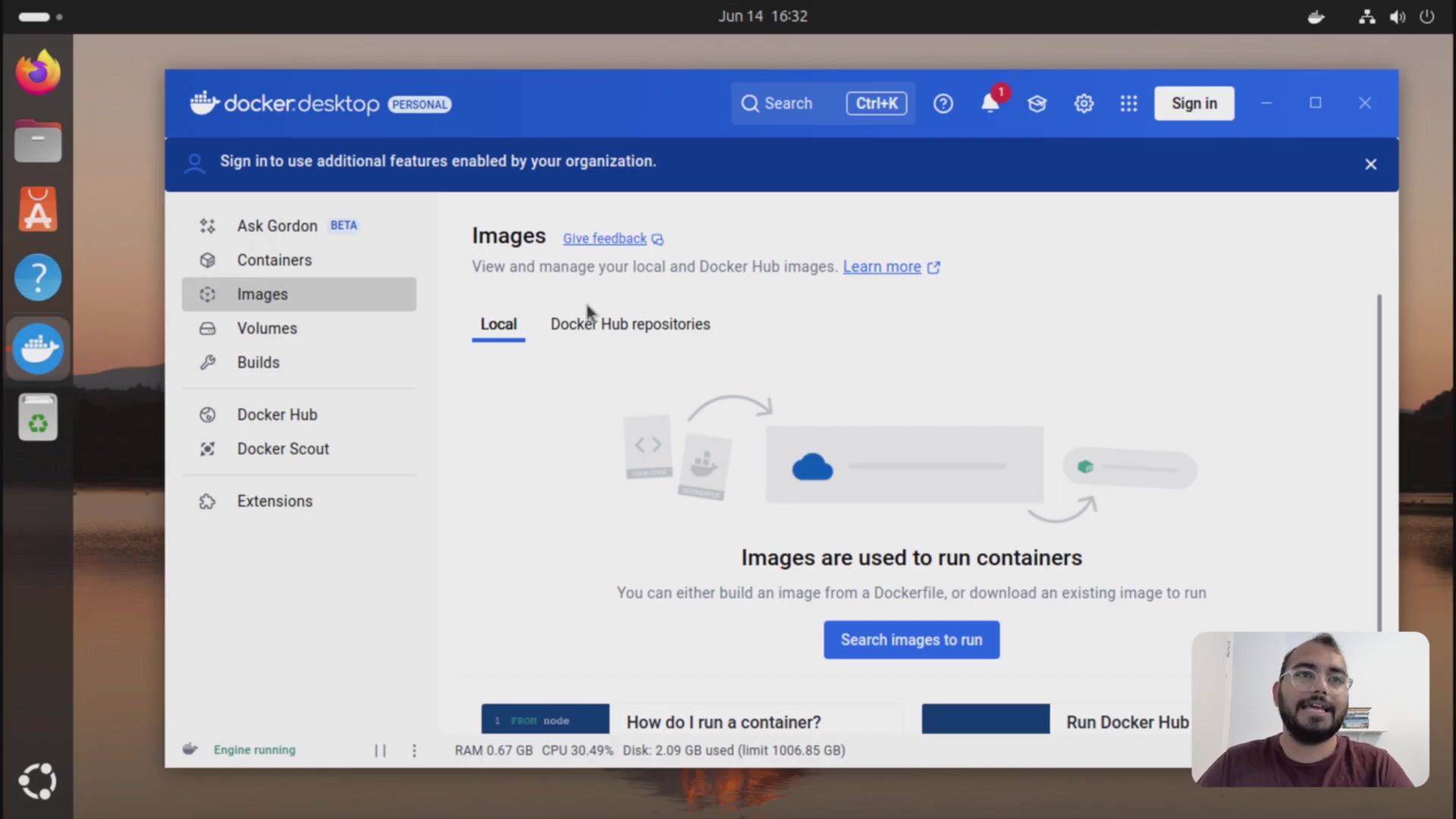 The image displays the Docker Desktop application, now showing the 'Images' section. The left sidebar has 'Images' highlighted. The main content area is titled 'Images' with a 'Give feedback' link. It states, 'View and manage your local and Docker Hub images. Learn more'. Below this, there are two tabs: 'Local' and 'Docker Hub repositories', with 'Local' being active. The central part of the screen features an illustration of cloud and container icons, with the text 'Images are used to run containers' and 'You can either build an image from a Dockerfile, or download an existing image to run'. A button labeled 'Search images to run' is present. At the bottom, there are sections titled 'How do I run a container?' and 'Run Docker Hub'. A person is visible in the bottom right corner, smiling and looking towards the screen.