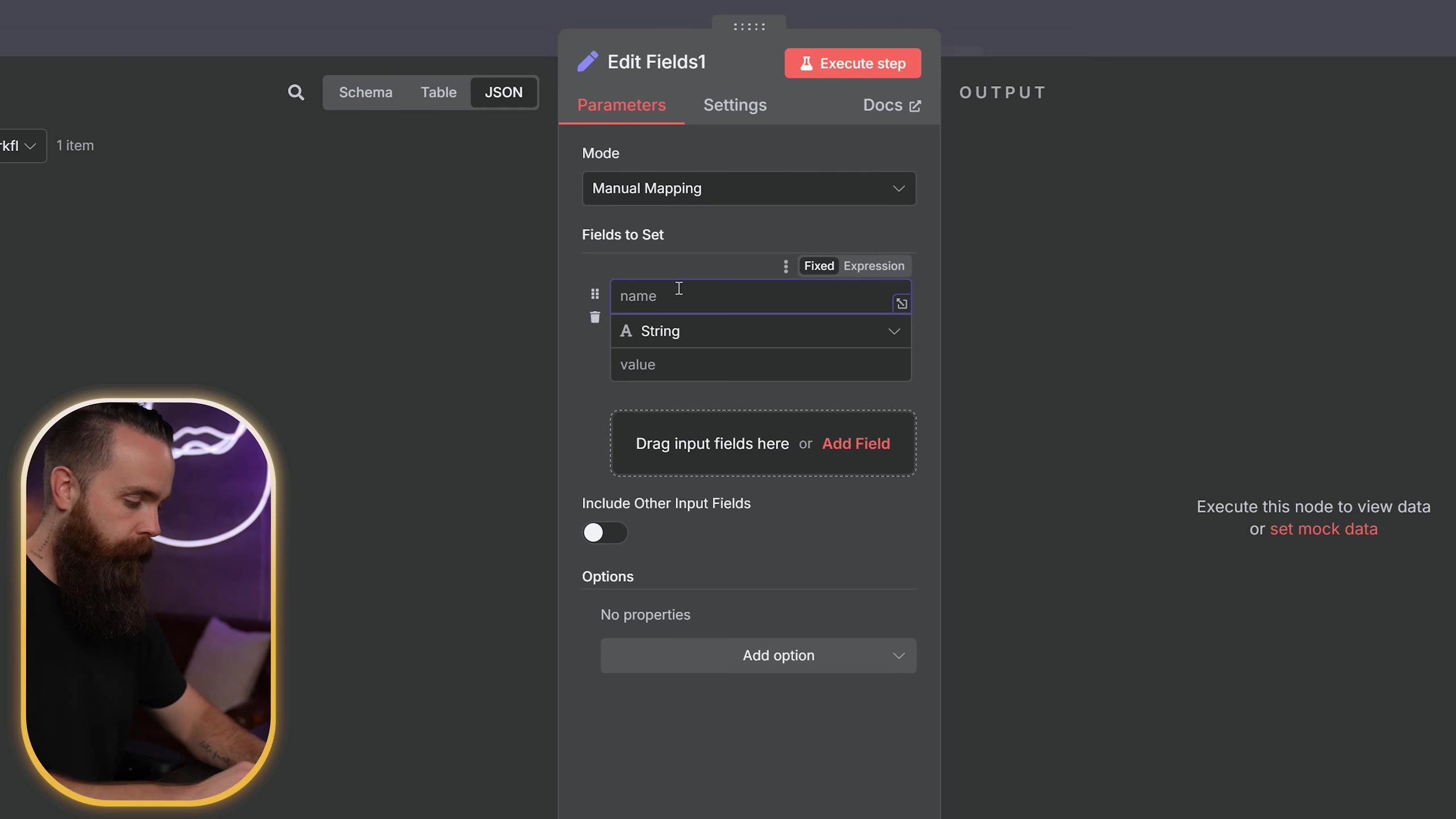 The image shows the n8n interface with a modal window titled 'Edit Fields1' open, focusing on node configuration. The modal has tabs for 'Parameters', 'Settings', and 'Docs'. The 'Parameters' tab is selected, displaying options for 'Mode' (set to 'Manual Mapping') and 'Fields to Set'. Under 'Fields to Set', there's a table-like structure with 'name' and 'value' columns. An input field for 'name' contains 'A String' and a dropdown for 'value' is visible. Below this, there's a section to 'Drag input fields here or Add Field' and 'Options' with a toggle and 'No properties'. A button 'Add option' is at the bottom of the modal. The main workflow is partially visible behind the modal. The man is still in the lower-left corner. The top right of the modal has an 'Execute step' button and 'OUTPUT' text. On the right side of the main interface, text reads 'Execute this node to view data or set mock data'.