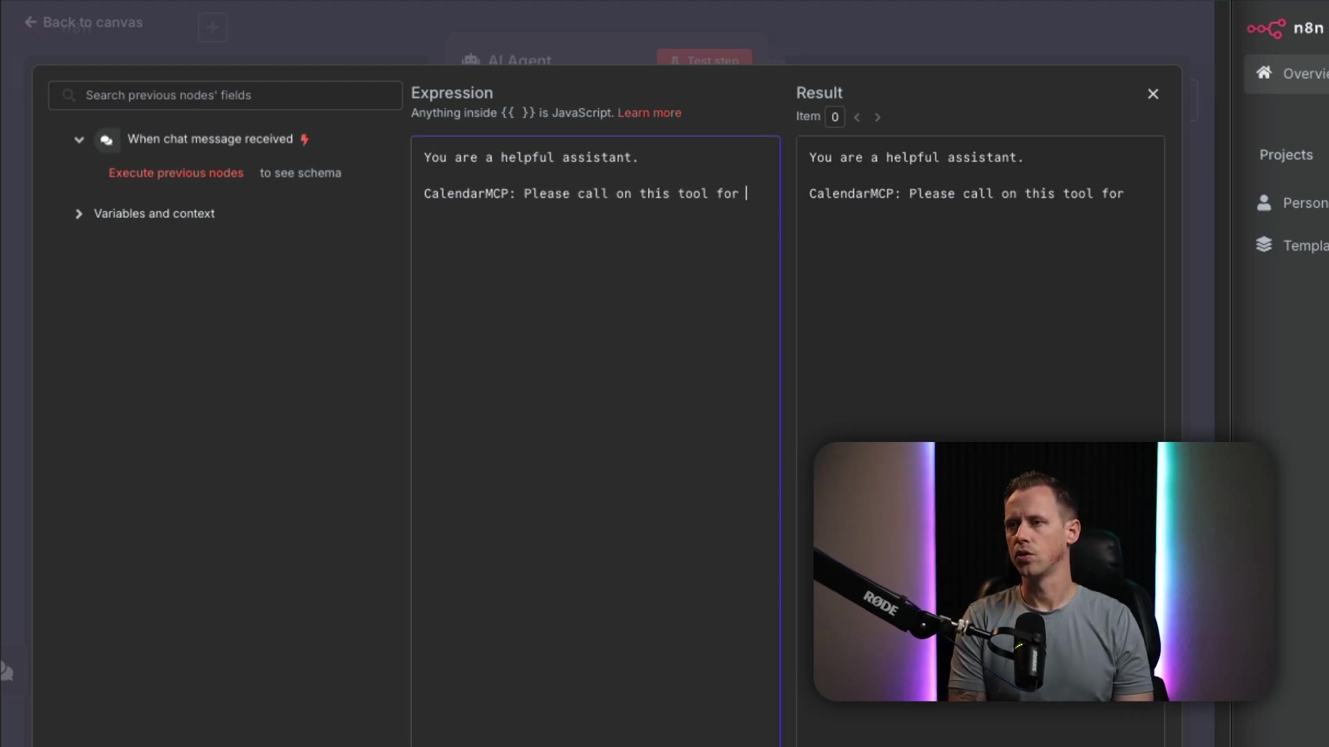 The image shows a dark-themed software interface, likely n8n, focused on an 'AI Agent' node configuration. On the left, there's a search bar and a section titled 'When chat message received' with an 'Execute previous nodes' button and 'Variables and context' dropdown. The main central panel is an 'Expression' editor, displaying text: 'You are a helpful assistant.' and 'CalendarMCP: Please call on this tool for |'. The right panel shows the 'Result' with the same text. A male speaker is visible in the bottom right corner, looking towards the left, with a microphone in front of him.