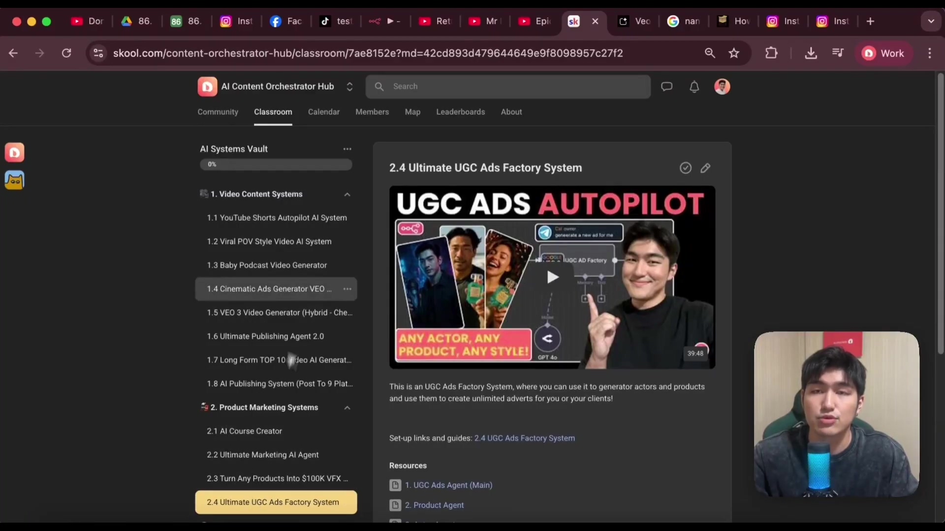 The image displays a web browser interface, likely a platform called 'Skool', with a dark theme. On the left sidebar, there's a navigation menu titled 'AI Systems Vault' with categories like '1. Video Content Systems' and '2. Product Marketing Systems'. Under 'Video Content Systems', several sub-items are listed, including '1.6 Ultimate Publishing 2.0' and '1.7 Long Form TOP 10 Video AI Generat...'. Under 'Product Marketing Systems', '2.4 Ultimate UGC Ads Factory System' is highlighted in yellow. The main content area shows details for '2.4 Ultimate UGC Ads Autopilot' and images of people, along with text 'ANY ACTOR, ANY PRODUCT, ANY STYLE!'. Below this, there's a description of the system and links to 'Set-up links and guides' and 'Resources', which include '1. UGC Ads Agent (Main)' and '2. Product Agent'. A man with short dark hair and a black t-shirt is visible in the bottom right corner, speaking into a microphone.